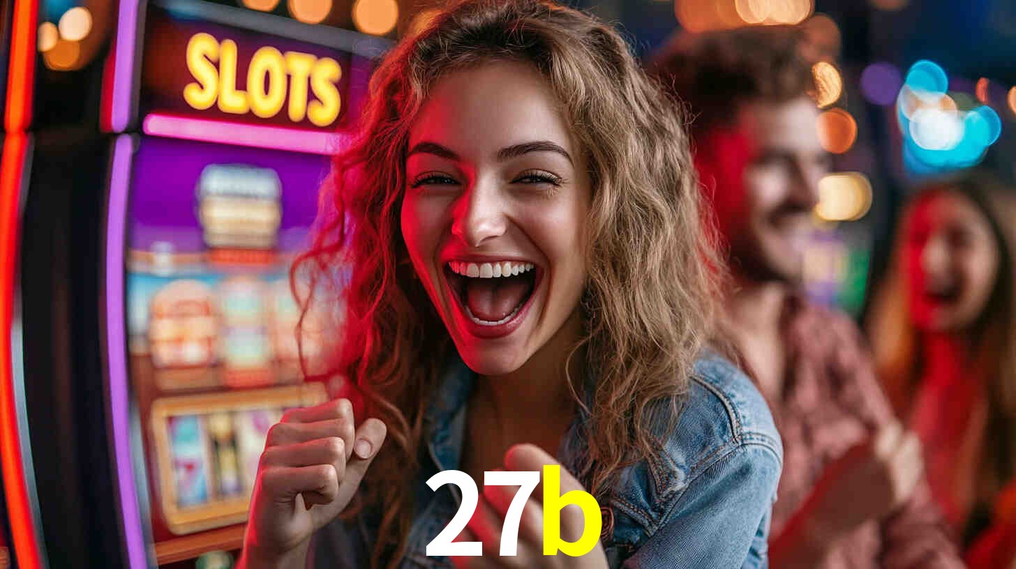 Descubra o Programa VIP da 27b: Vantagens Exclusivas para Jogadores